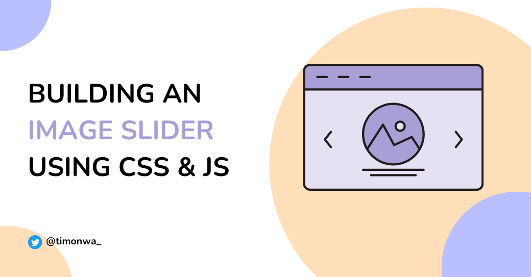 How to Build a Responsive Image Slider with Html, CSS and JavaScript: Step-by-Step Guide